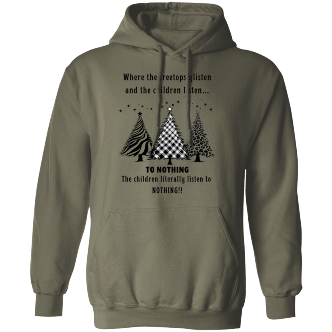 Children Listen To Nothing Funny Ladies  Pullover Hoodie