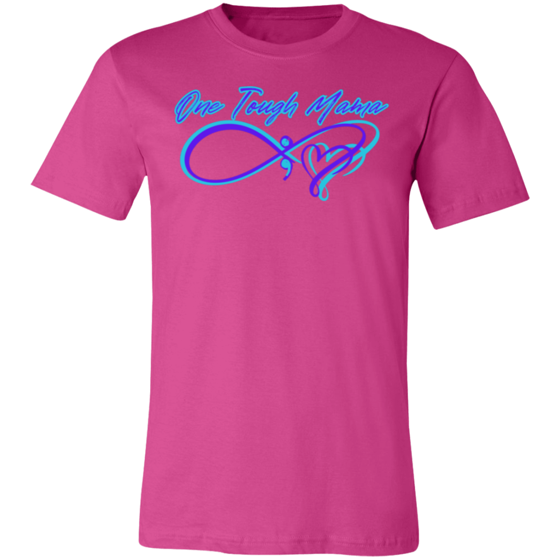 ONE TOUGH MAMA WOMEN STANDING STRONG SOFT BELLA CANVAS TSHIRT