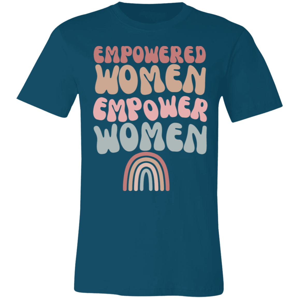 EMPOWERED WOMEN / WOMEN STANDING STRONG/ SOFT BELLA CANVAS TSHIRT